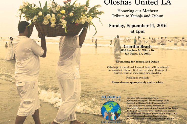 Oloshas United LA Tribute to Yemoja and Oshun